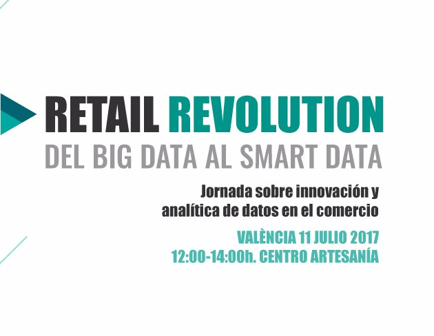 Jornada Retail Revolution: Del Big Data al Smart Data
